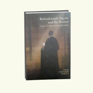 Rabindranath Tagore and The Nation